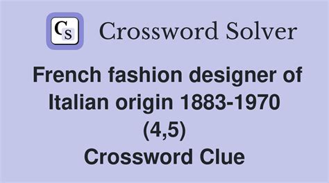 french fashion designer 1883 1971 (6) Crossword Clue.